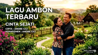 lagu ambon terbaru 2026 cinta sejati andre gili lagu timur viral baper sound trending fyp