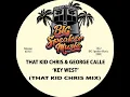 Download Lagu That Kid Chris \u0026 George Calle - Key West (That Kid Chris Extended Mix)