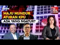 Download Lagu Heboh! Maju Mundur Aturan KPU, ada yang Ngatur? | Full The Prime Show 17/9
