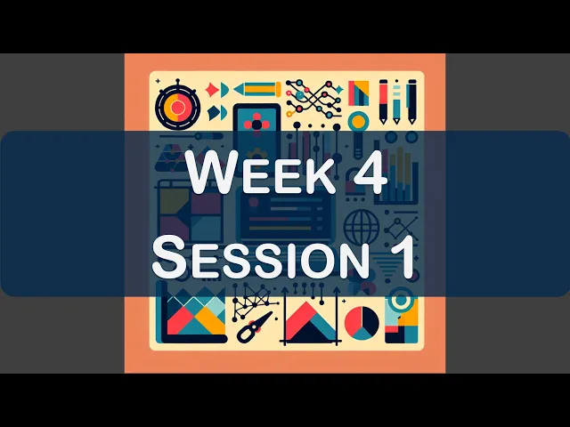 2025-02-04 Week 4 - Session 1 - TDS Jan 25