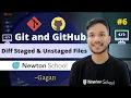 6 Git - Diff Staged and Unstaged Files gitignore file Git and Github Tutorial in Hindi 2021