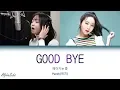 Lagu Punch (펀치) - Good bye (헤어지는 중) Lyrics Eng/Rom/Han/가사