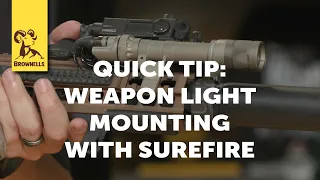 Quick Tip Weapon Light Mounting With SureFire