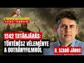 Download Lagu Tatárjárás: ezért vonultak ki valójában a mongolok Magyarországról - B. Szabó János