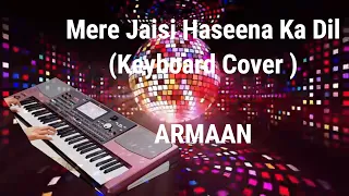 mere jaisi haseena armaan 1981 piano keyboard cover instrumental dr kamal deep