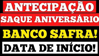 EMPRÉSTIMO DO FGTS SAFRA! DATA DE INÍCIO PREVISTA.