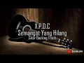 Lagu XPDC - Semangat Yang Hilang Gitar Backing Track