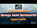 Download Lagu Menuju Desa Atap Langit Desa Wonokerso