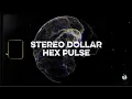Lagu Stereo Dollar - Hex Pulse | Trap Melody Loops