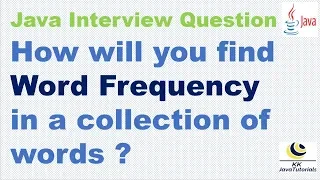 How will you find Word Frequency in a collection of words