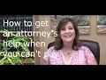 How to find an attorney to help for free