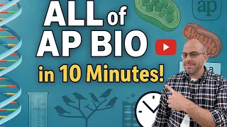 All of AP Biology in 10 Minutes Ultimate Exam Review