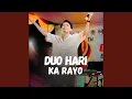 Download Lagu Duo Hari Ka Rayo