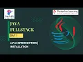 Day 1 - JAVA FULL STACK Development Ver 2 0