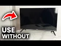 How To Use TV Without Remote - Full Guide