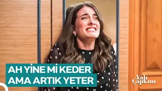 Hayat Bir Benim Yüzüme Gülmedi | Yalı Çapkını