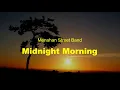 Menahan Street Band - Midnight Morning (Lyrics)