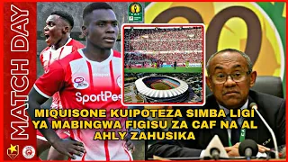 miquisone kuipoteza simba ligi ya mabingwa figisu za caf na al ahly zahusika tizama hapa