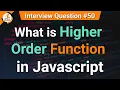 What is Higher Order Function in JavaScript JavaScript Tutorials in Hindi Interview Question