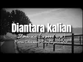 Download Lagu Diantara kalian by D'Masiv (Speed up) —From Chan M3