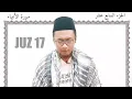 Download Lagu JUZ 17 | Agak Cepat | Murottal Nuhid Muhammad