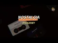 ZINOLEESKY - NOSTALGIA (Lyrics)