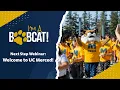Welcome to UC Merced Next Step Webinar