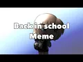 Back in school meme [gacha life animation meme]