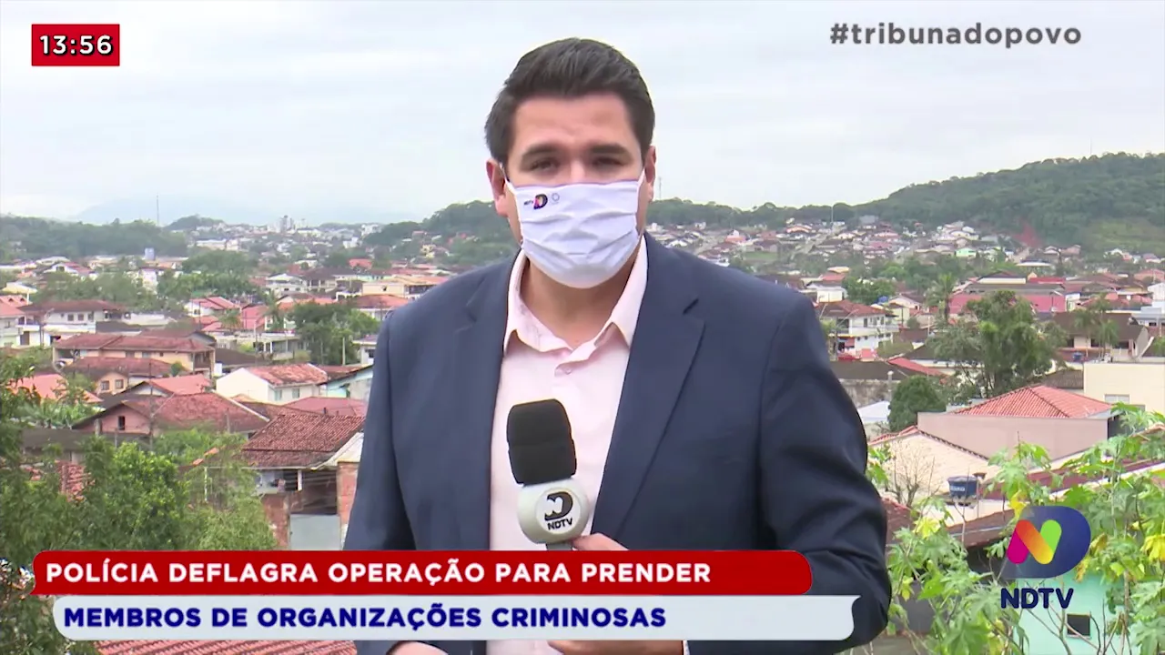Polícia deflagra operação para prender membros de organizações criminosas