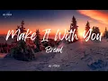 Bread - Make It With You (Lyrics)