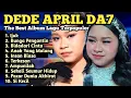 Download Lagu The Best Of April DA7 | Album Terbaik Penampilan April Sangat Merdu Menyentuh Hati MP3