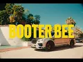 BOOTER BEE - CLOSE PROTECTION [Official Video] #TrueStories2