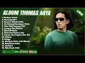 Download Lagu BERBEZA KASTA - THOMAS ARYA FULL ALBUM TERBAIK (LIRIK) | DERMAGA BIRU | LAGU POP MELAYU TERBARU 2025
