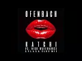 Ofenbach vs  Nick Waterhouse   Katchi S P L A S H  club mix