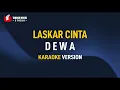 Lagu Dewa - Laskar Cinta