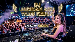 dj jadikan aku yang kedua breakbeat viral tiktok terbaru 2026