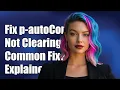 Fixing PrimeNG p-autoComplete Not Clearing Value Common Solutions Explained