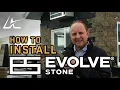 How to Install Evolve Stone National True