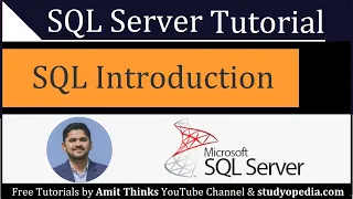 SQL Introduction and Overview SQL Server Tutorial for Beginners