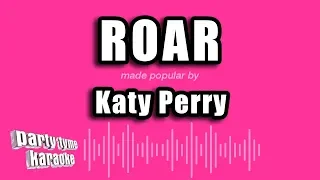 Download Katy Perry - Roar (Karaoke Version) MP3