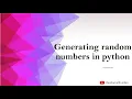 How to generate random numbers in python