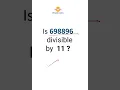 Top 5 DIVISIBLE Rule 11 Hacks to Revolutionize Your Math