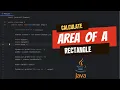 How to calculate Area of a Rectangle in Java 2025