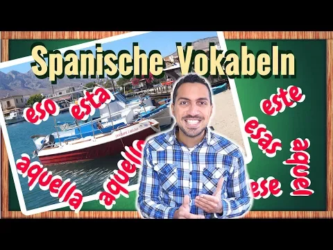 Download MP3 Spanische wichtige wörter lernen - eso, esto, aquel, esa, esta, aquella, ese, este aquello