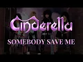 Cinderella - Somebody Save Me (Lyrics) Official Remaster