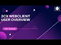 3CX Webclient Your Ultimate User Guide