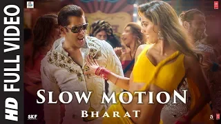 Download Full Video: Slow Motion | Bharat | Salman Khan,Disha Patani | Vishal \u0026Shekhar Feat.Nakash A,Shreya G MP3