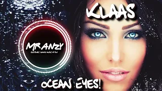 Klaas – Ocean Eyes (Best Electro House) Mr Anzy