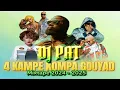 Download Lagu 4 KAMPE KOMPA GOUYAD MIXTAPE BIG DUEL MEN DUEL
