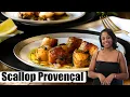 How to Make Irresistible Scallop Provencal at Home